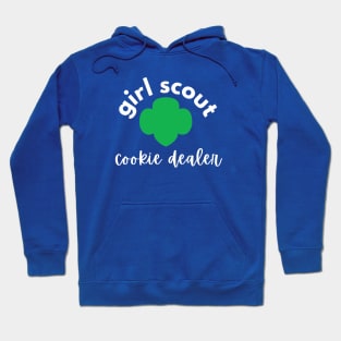 Girl Scout Cookie Dealer - Get 'Em! Hoodie